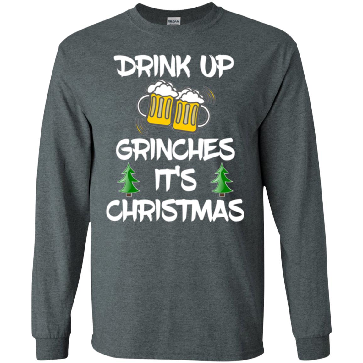 Beer Lovers T-shirt Drink Up Grinches It_s Christmas Dark Heather