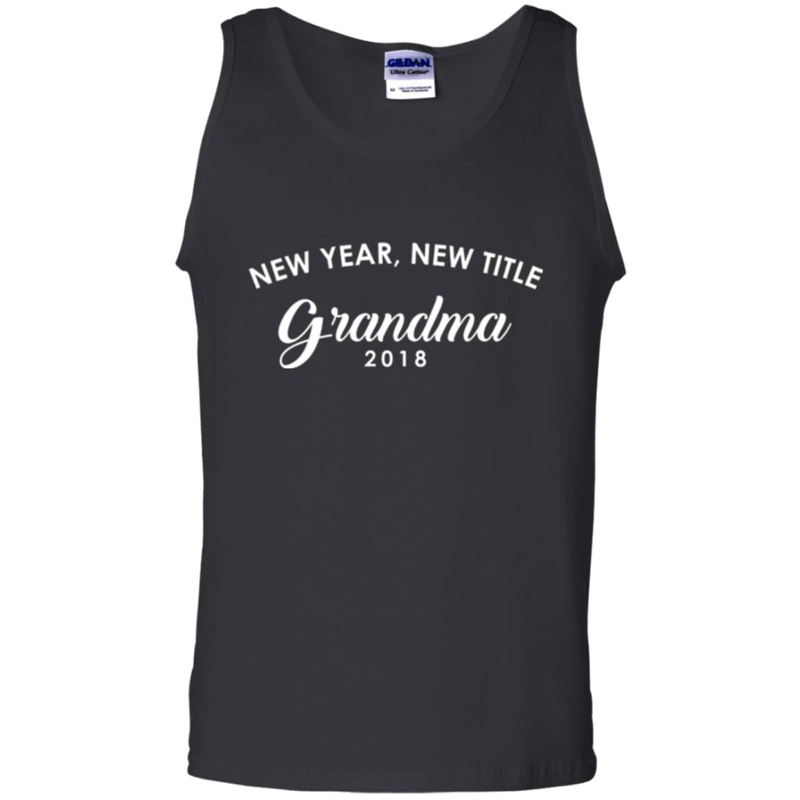 Nana T-shirt New Years New Title Grandma Pregnancy Announcement 2018 Black