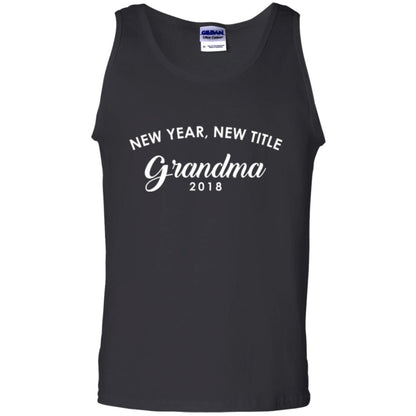 Nana T-shirt New Years New Title Grandma Pregnancy Announcement 2018 Black