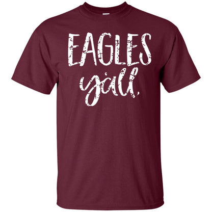 Eagles Y_all Flying Eagles T-shirt Maroon