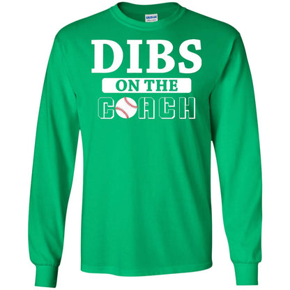 Dibs On The Coach Baseball T-shirt Irish Green