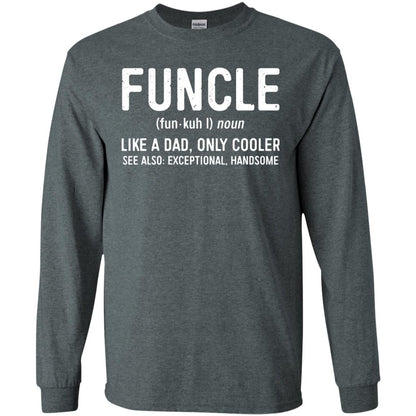 Funcle Definition Like A Dad Only Cooler Uncle T-shirt Dark Heather