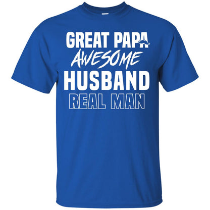 Great Papa Awesome Husband Real Man Father's Day Shirt Royal