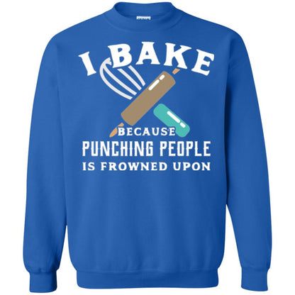 Baking T-shirt I Bake Because Punching People Is Frowned Upon Royal