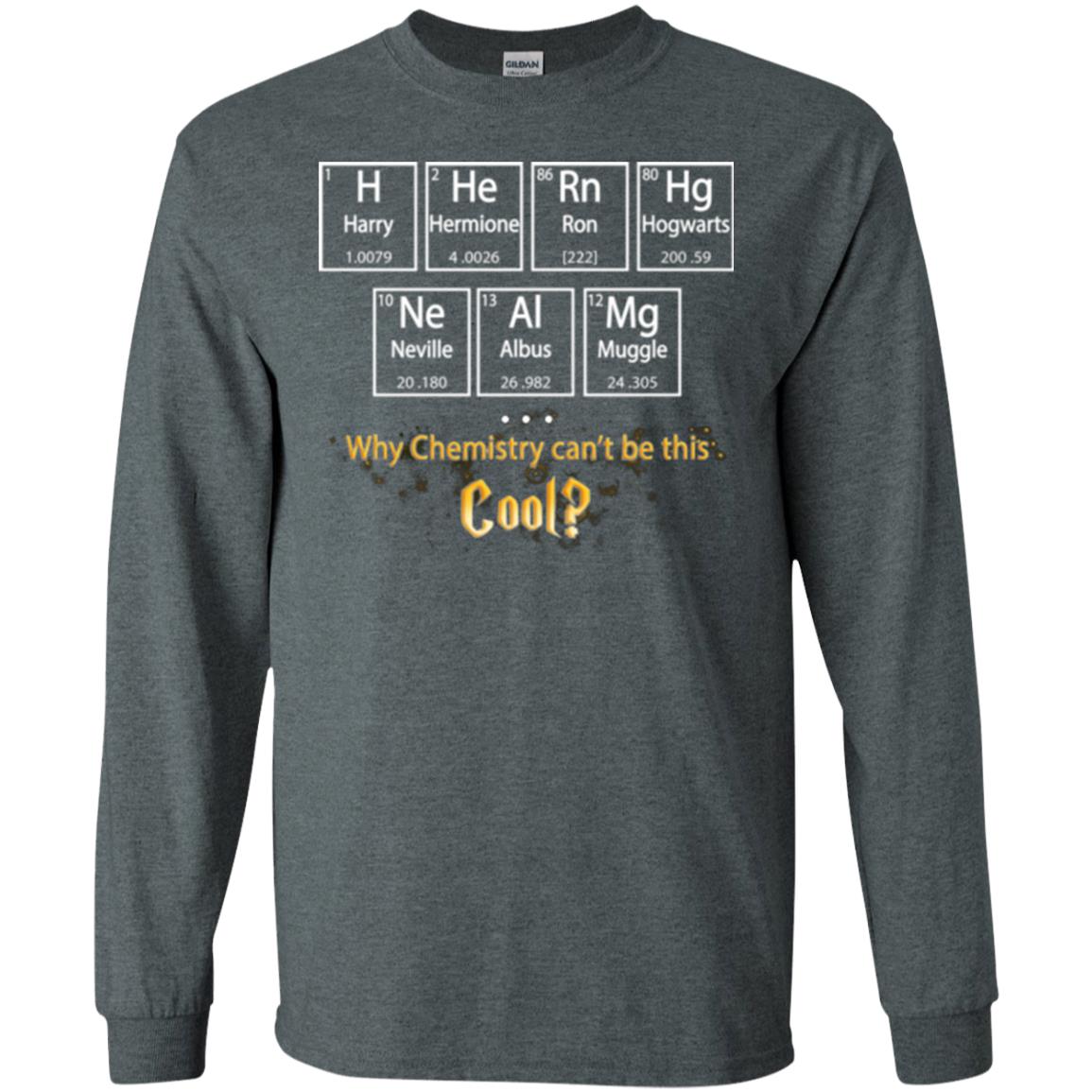 Why Chemistry Can_t Be This Cool Harry Potter Element Movie T-shirt Dark Heather
