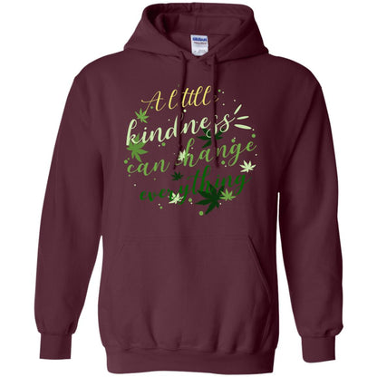A Little Kindness Can Change Everything Shirt Maroon