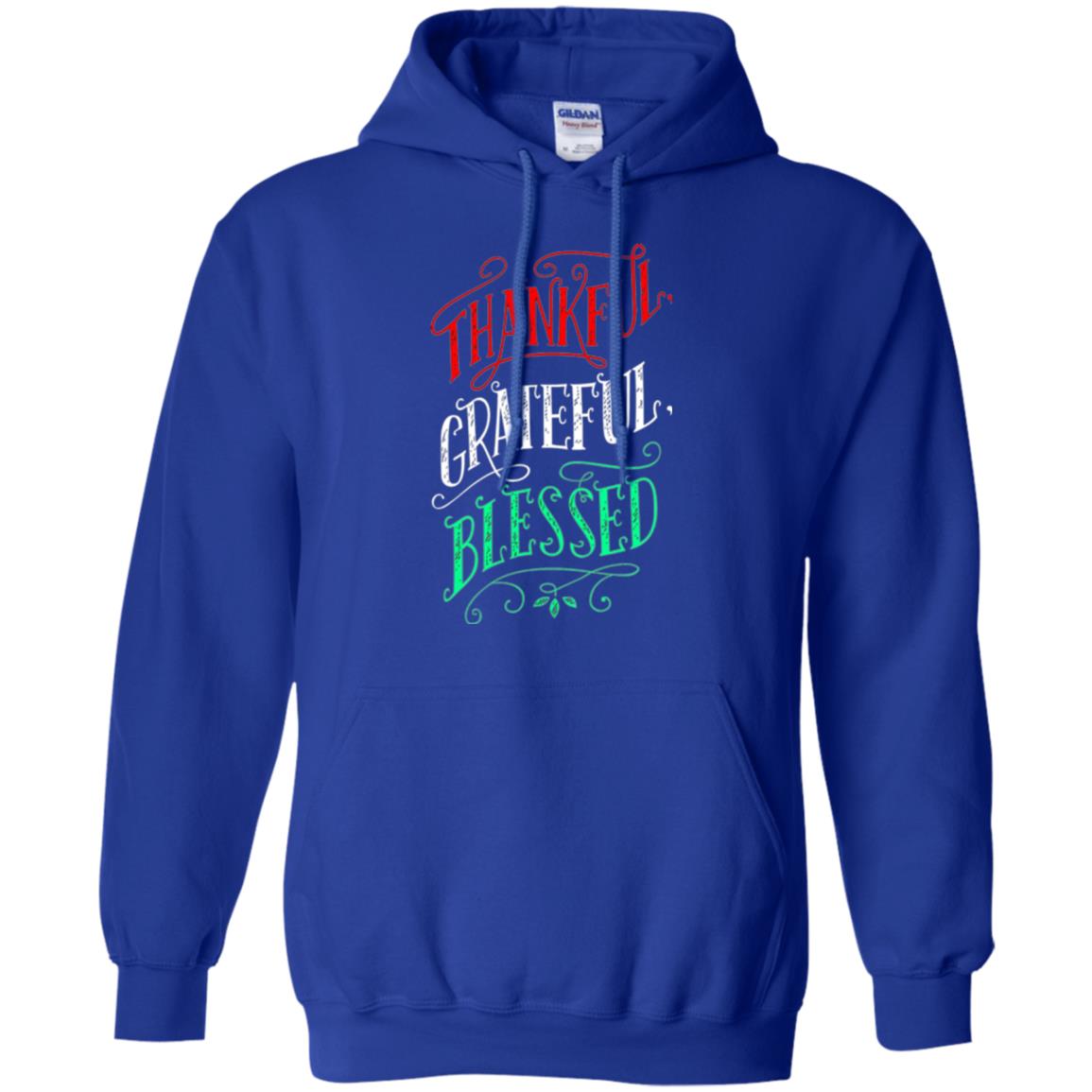 New Year T-shirt Grateful Thankful Blessed Royal