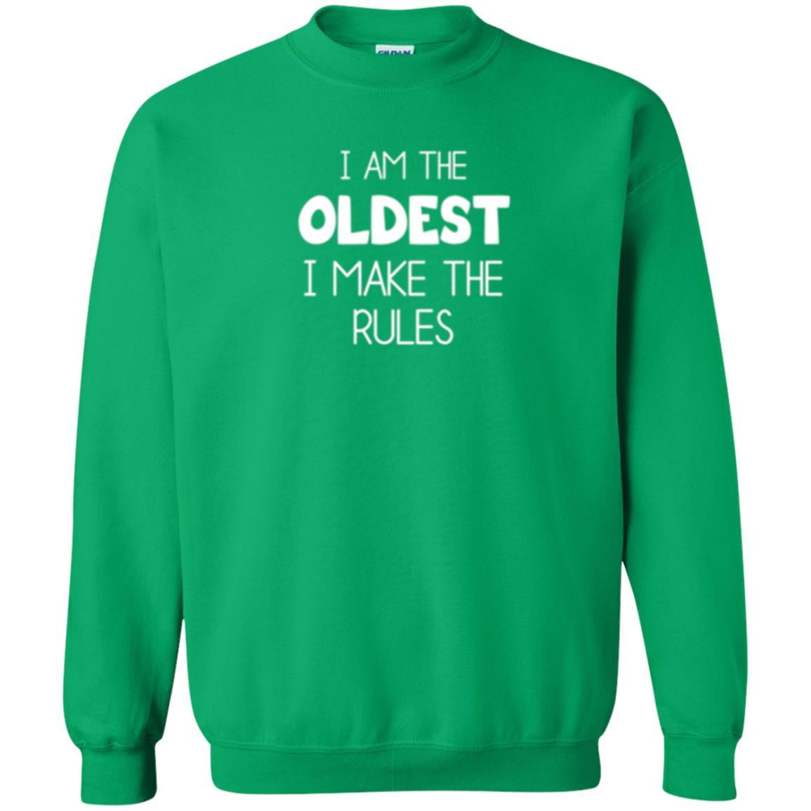 Family T-shirt I'm The Oldest I Make The Rules Irish Green