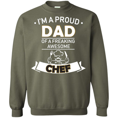 I_m A Proud Dad Of Freaking Awesome Chef Daddy Shirt Military Green
