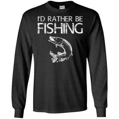 Funny Fisherman T-shirt I_d Rather Be Fishing Black