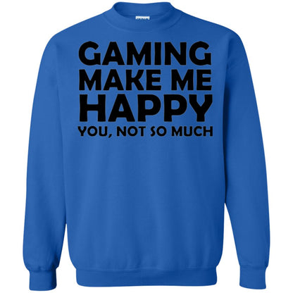 Gaming T-shirt Gaming Makes Me Happy You Not So Much Royal