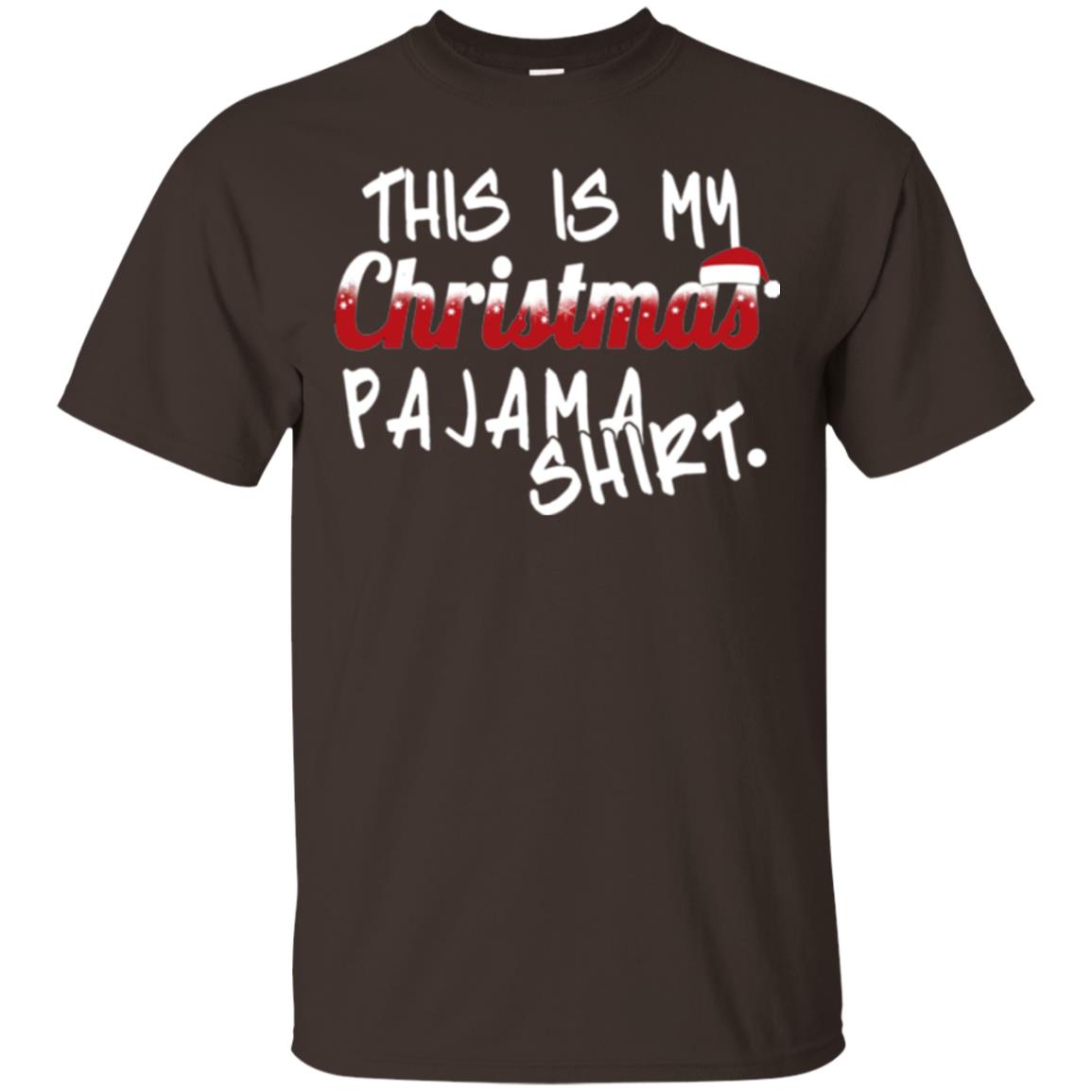 Christmas T-shirt This Is My Christmas Pajama Shirt Dark Chocolate