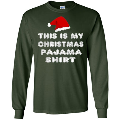 Christmas T-shirt This Is My Christmas Pajama Shirt Forest Green