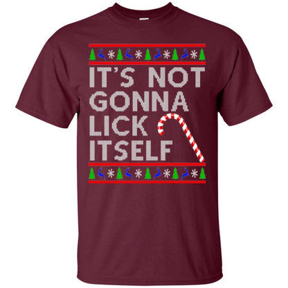Christmas T-shirt It's Not Gonna Lick Itself Maroon