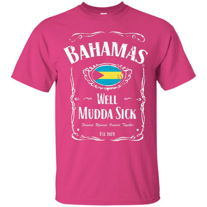 Well Mudda Sick Souvenir Vintage Bahamas Vacation T-shirt