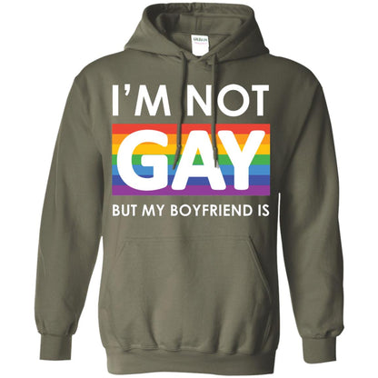 I_m Not Gay But My Boyfriend Is Lgbt Shirt Military Green
