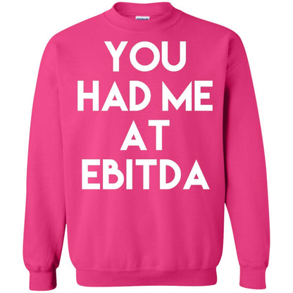 Accounting Cpa T-shirt You Had Me At Ebitda Heliconia
