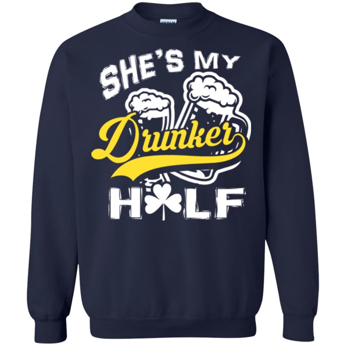 She's My Drunker Half Saint Patrick's Day T-shirt Navy