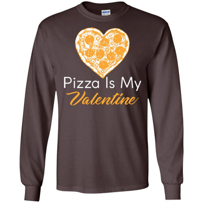 Pizza Lover T-shirt Pizza Is My Valentine Dark Chocolate