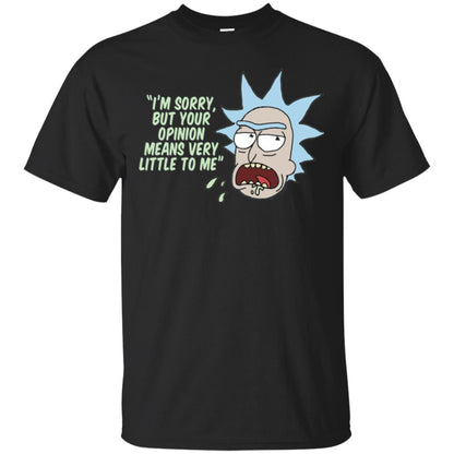 Rick And Morty T-shirt Your Opinion Means Very Little To Me Black