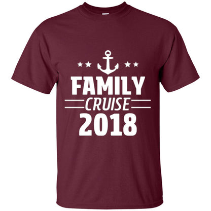 Family Cruise Vacation 2018 T-shirt Maroon