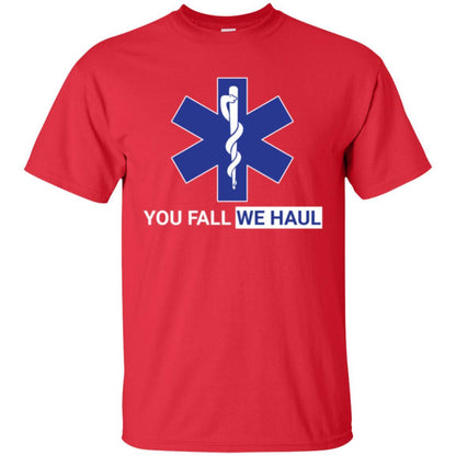 Paramedic T-shirt You Fall We Haul Red