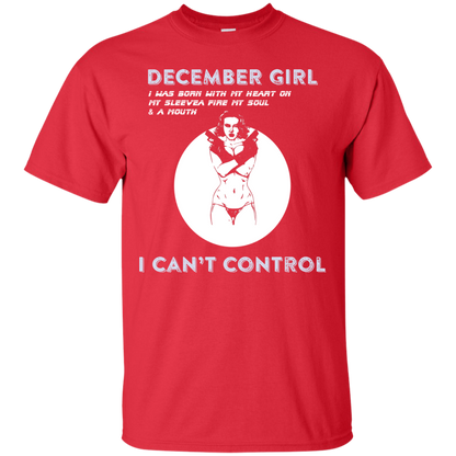 December Girl I Was Born With My Heart T-shirt Red