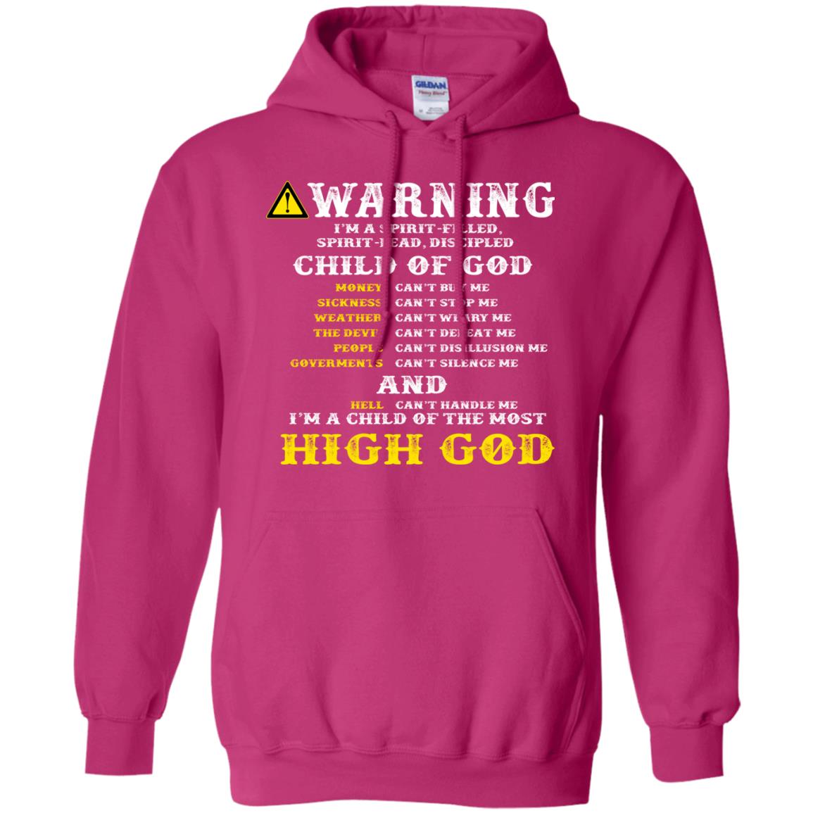 Christian T-shirt Warning I’m A Spirit-filled Spirit-lead Discipled Child Of God Heliconia