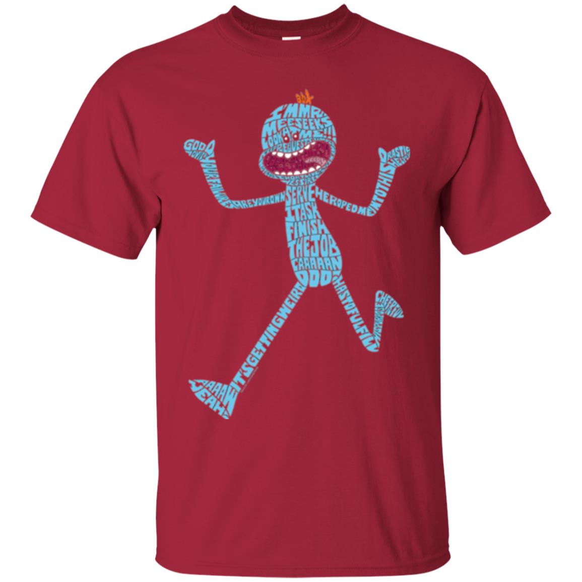 Cartoon T-shirt It_s Mr. Meeseeks Typography Cardinal