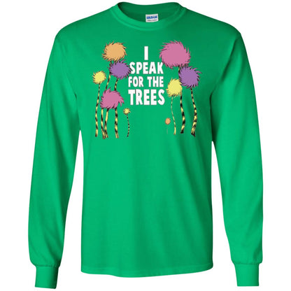 I Speak For The Trees Environmental Awareness T-shirt Irish Green