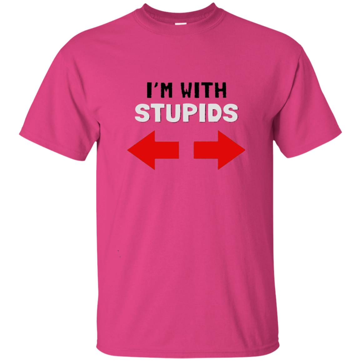 Im With Stiupid Funny Adult Shirt Heliconia