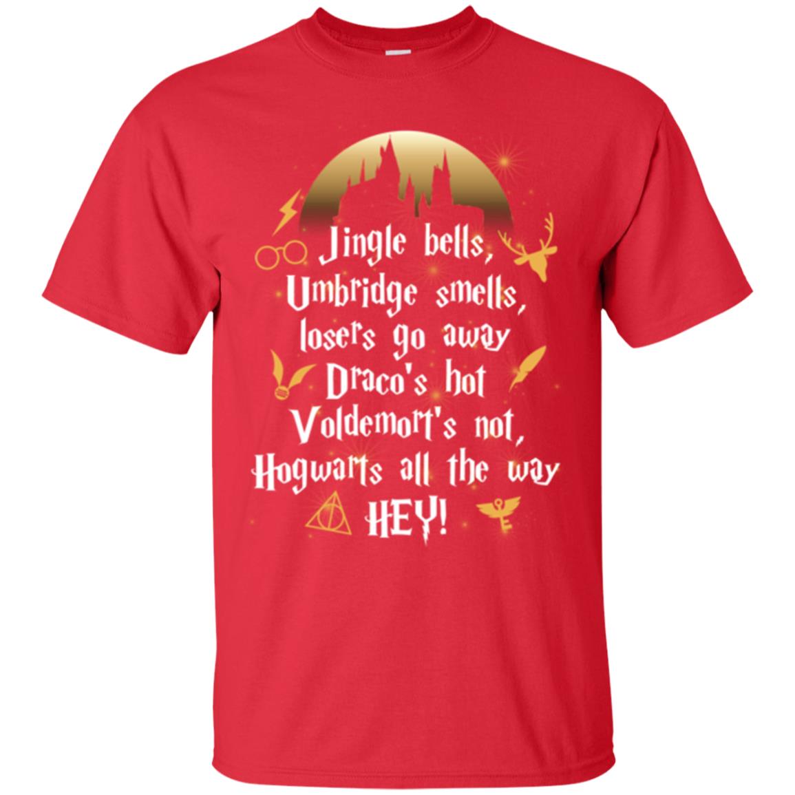 Jingle Bells Umbride Bells Losers Go Away Harry Potter Song T-shirtG200 Gildan Ultra Cotton T-Shirt