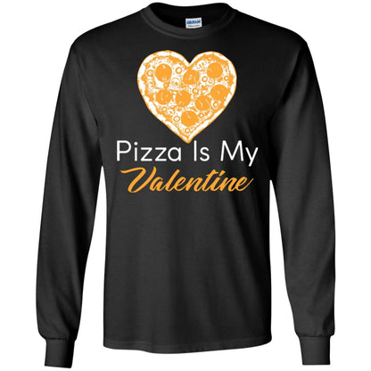 Pizza Lover T-shirt Pizza Is My Valentine Black