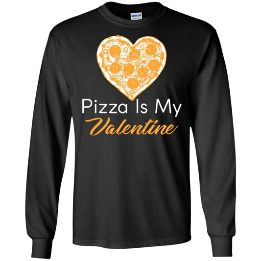 Pizza Lover T-shirt Pizza Is My Valentine Black