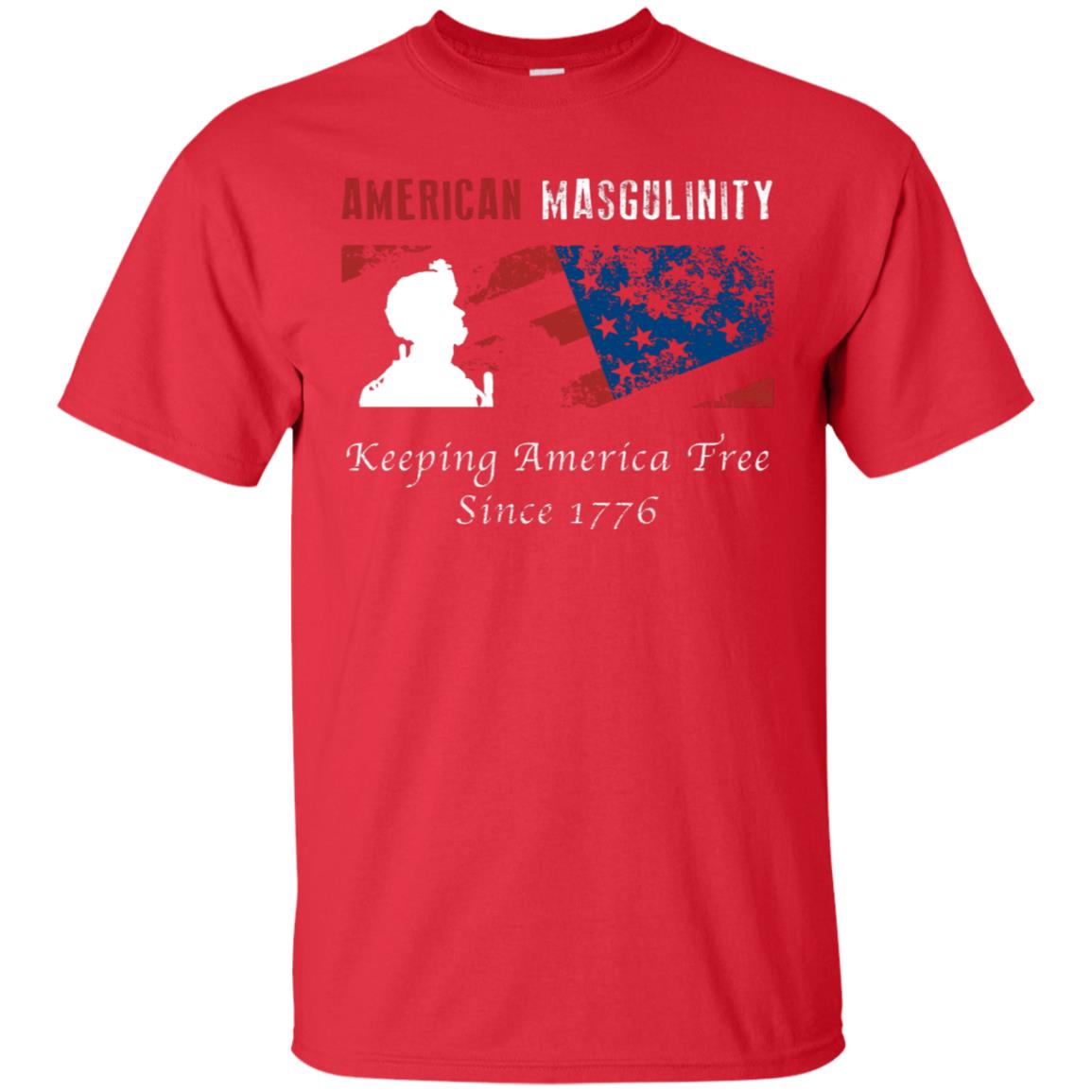 American Masgulinity Keeping America Free Since 1776 Shirt Red
