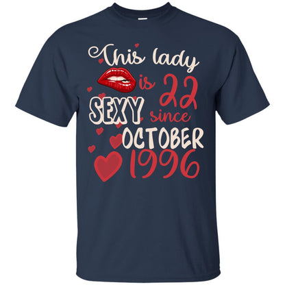 This Lady Is 22 Sexy Since October 1996 22nd Birthday Shirt For October Womens Navy