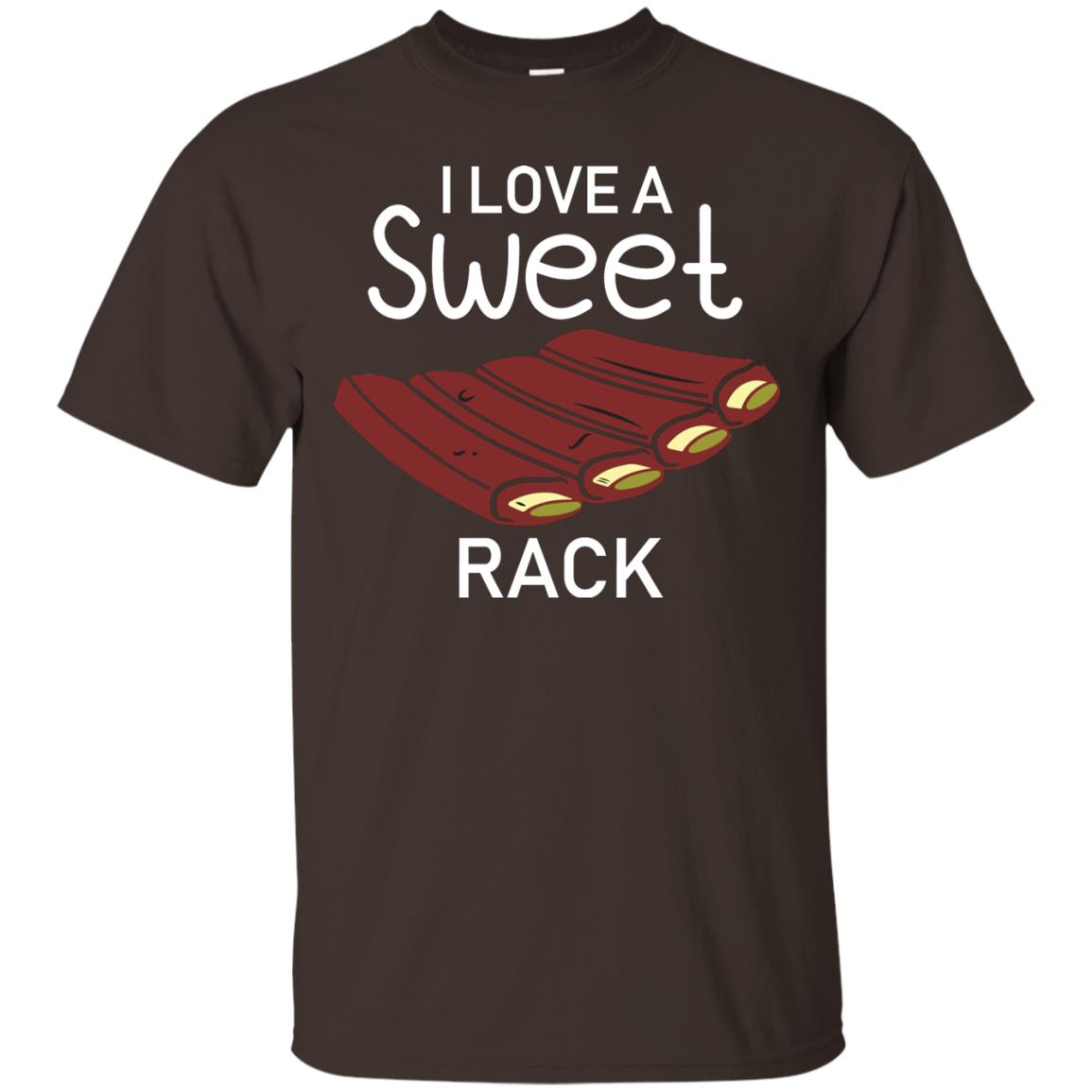 I Love A Sweet Rack Bbq Grill Summer Shirt Dark Chocolate