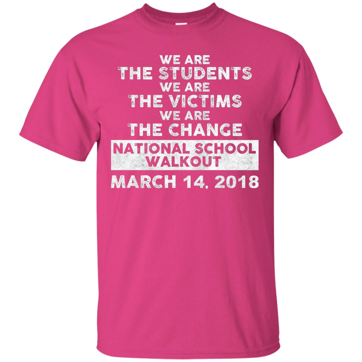 We Are The Students We Are The Victims Gun Control T-shirt Heliconia