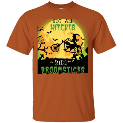 Not All Witches Ride Broomsticks Witches Ride A Motorcycle Funny Halloween Shirt Texas Orange