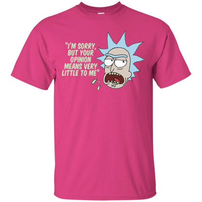 Rick And Morty T-shirt Your Opinion Means Very Little To Me Heliconia