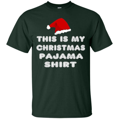 Christmas T-shirt This Is My Christmas Pajama Shirt Forest Green