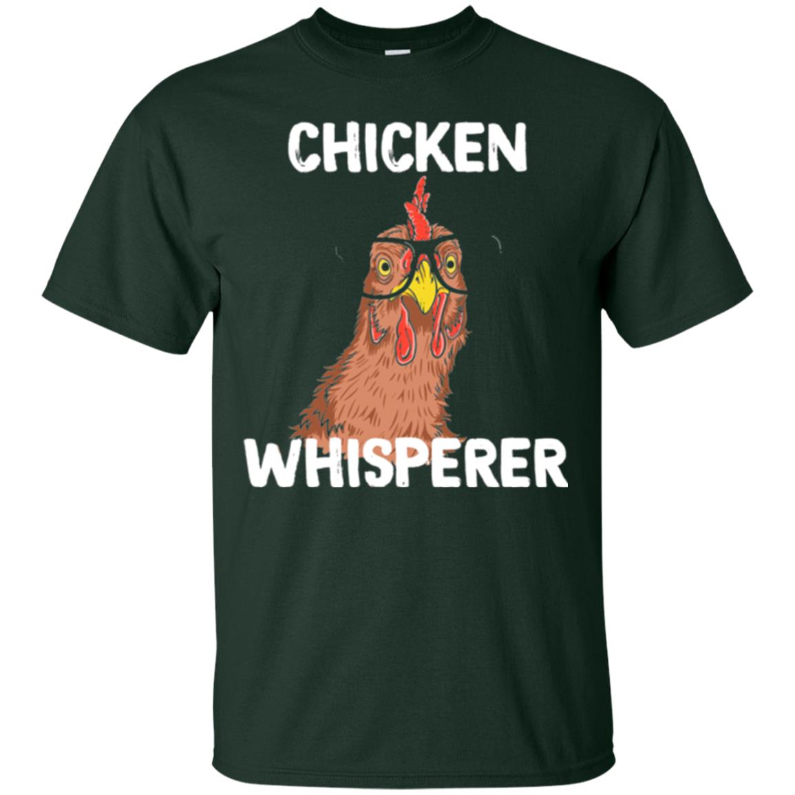 Chicken T-shirt Whisperer Forest Green