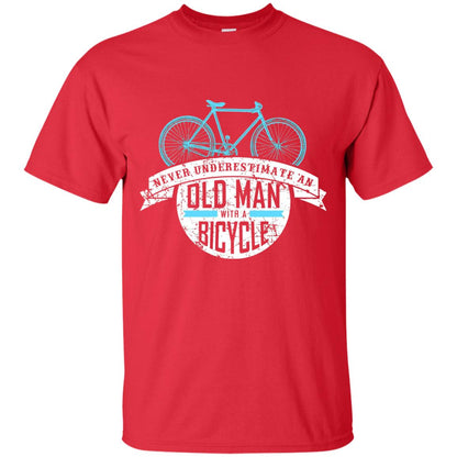 Never Underestimate An Old Man With A Bicycle Shirt Gift For Bicycle Lover Red