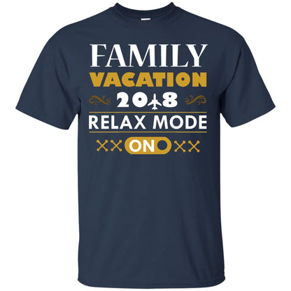 Family Vacation 2018 Relax Mode On Summer Holiday Shirt Navy