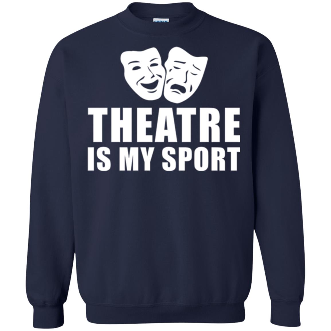 Actor T-shirt Theatre Is My Sport Navy