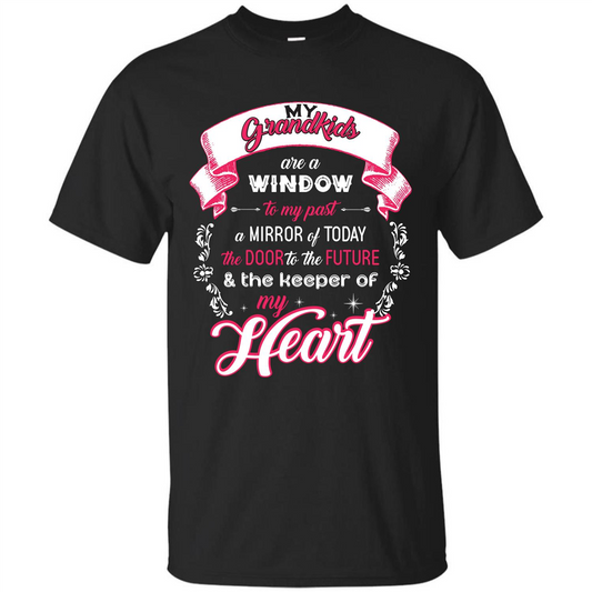 Grandparent T-shirt My Grandkids Are A Window To My Past A Mirror Black