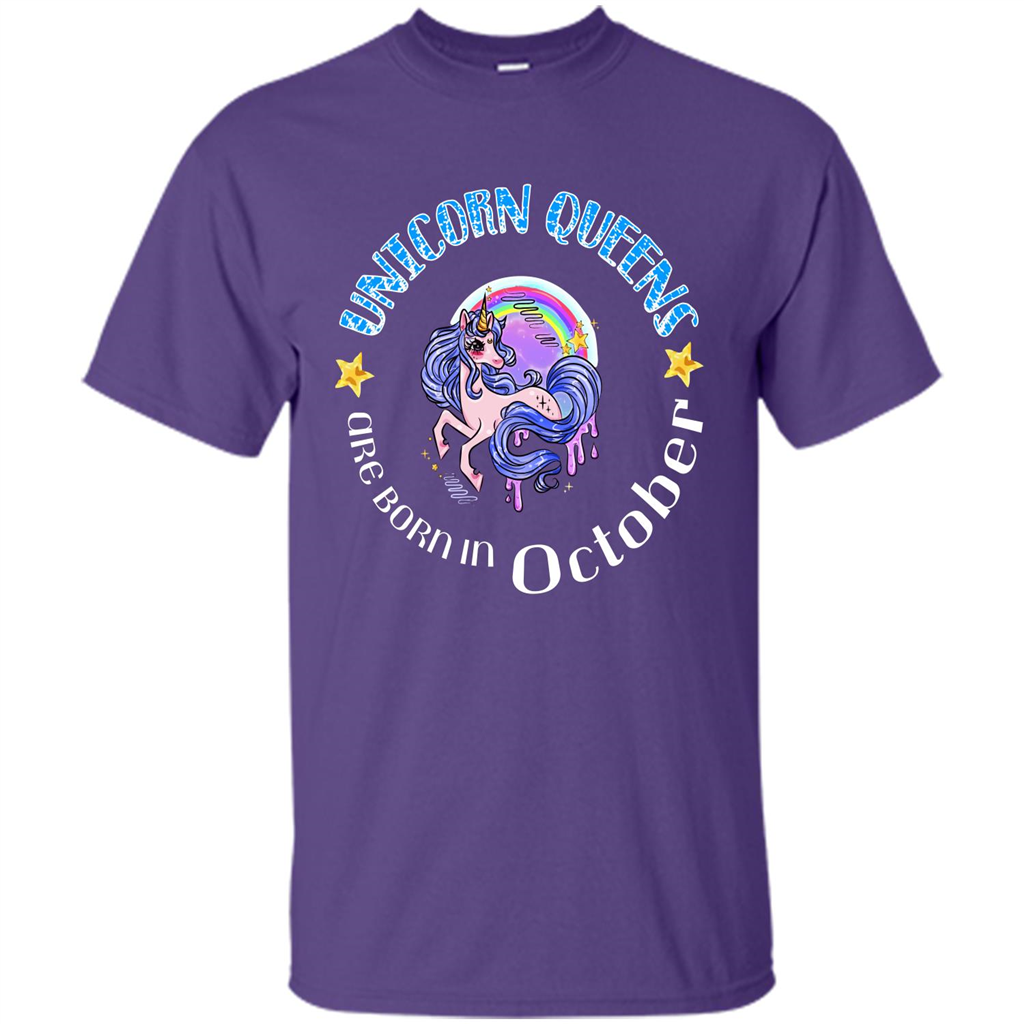 October Unicrorn T-shirt Unicorn Queens Are Born October Purple