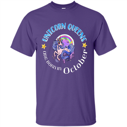October Unicrorn T-shirt Unicorn Queens Are Born October Purple