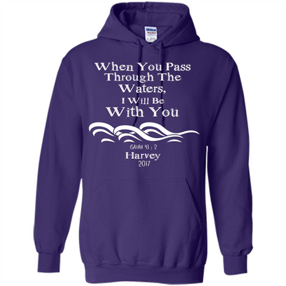 Christian T-shirt When You Pass Through The Waters I Will Be With You Isaiah