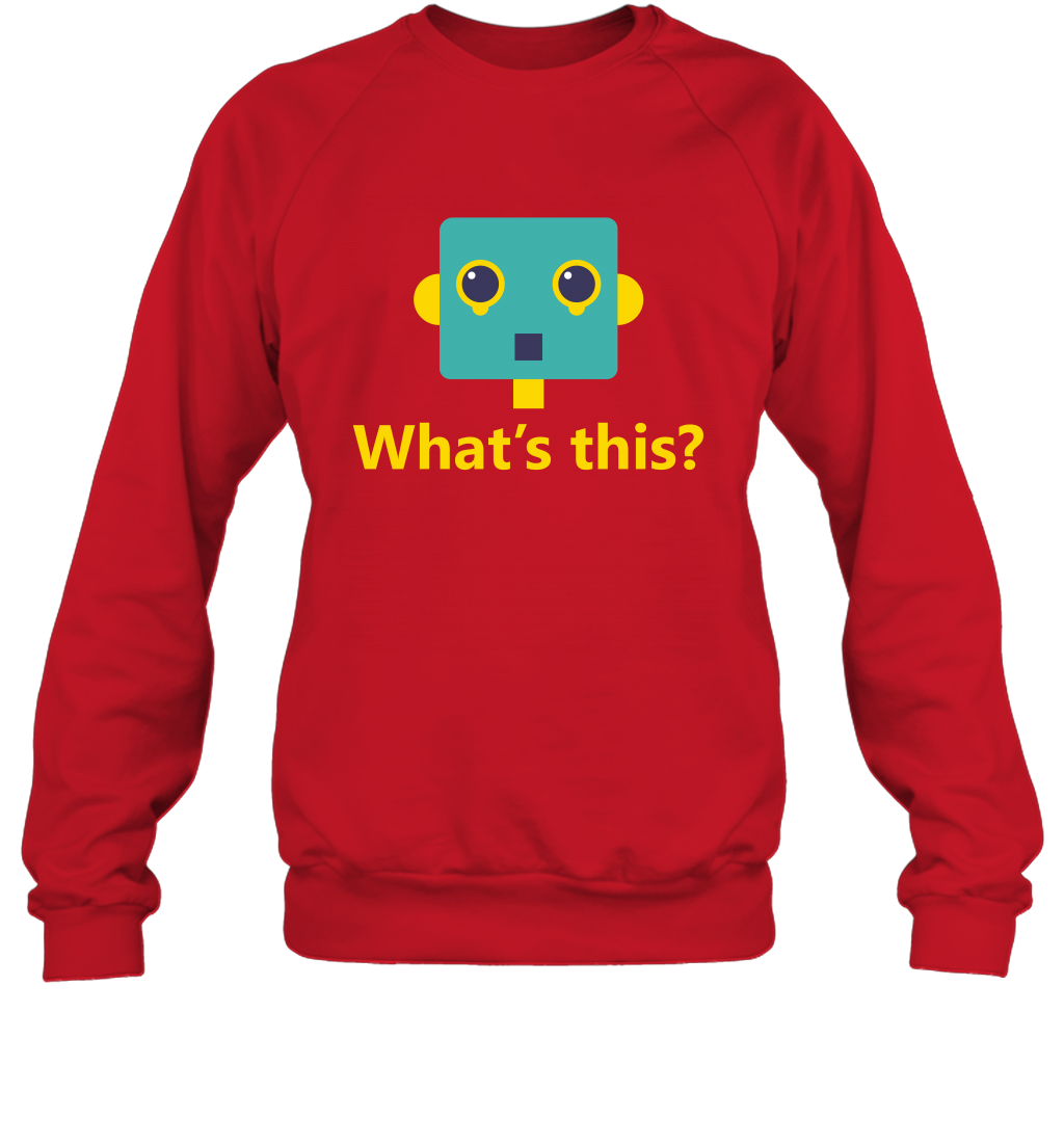 What's This Funny Robot Shirt Sweatshirt Sweatshirt Red